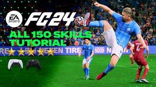 FC 24 | ALL 150 SKILLS TUTORIAL | Xbox & Playstation