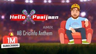 Hello Paaijaan : An AiMUX original Ft. Suno | AB Cricinfo Anthem | Desi Rap | FanMade  @ABCricinfo