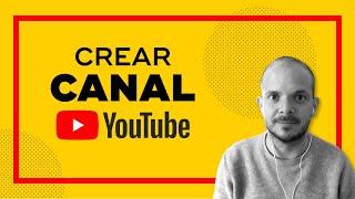 Cómo Crear un Canal de Youtube para Empresa: Crear Nuevo Canal Paso a Paso para mi Marca y Negocio