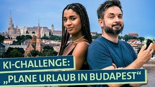 Urlaub planen KI vs. Mensch: Welcher Städtetrip nach Budapest ist besser?