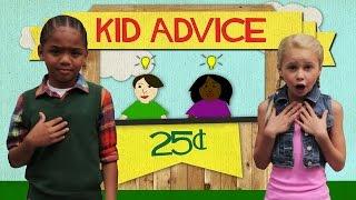 Kid Advice - Episode 4