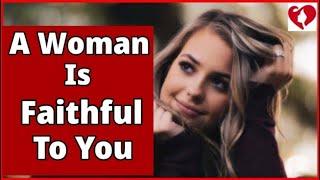 How to Tell if a Woman is Faithful to You