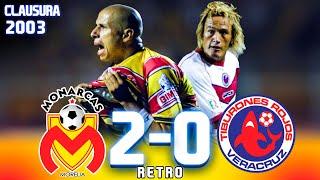  Morelia vs Veracruz  Una batalla por el pase a la final del Clausura 2003 