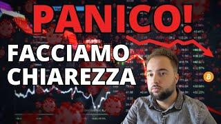 PANICO SUI MERCATI: FACCIAMO CHIAREZZA