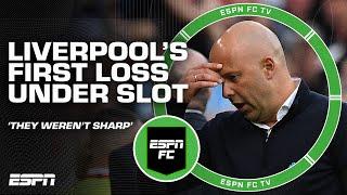 Liverpool lose FIRST match under Arne Slot: 'The sharpness WASN'T THERE' - Steve Nicol | ESPN FC