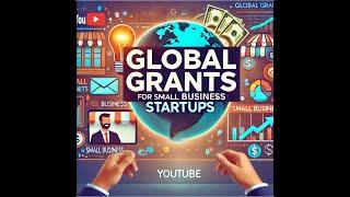 Unlock $50,000 in Global Grants for Your Small Business!