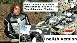 IMOT 2017/Heidenau K60 Scout Review Intro (English Version) with Alexis Cardes