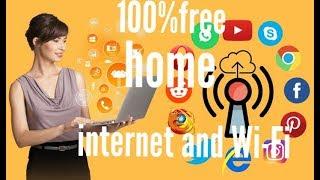 how to get 100% free home internet and wifi for life