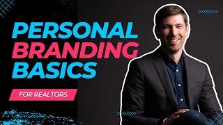 Building Your Brand: A Guide to Personal Branding for Real Estate Agents