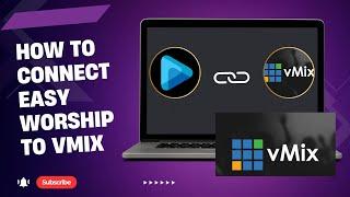 HOW TO CONNECT EASYWORSHIP WITH VMIX | Simple Guide for Seamless Streaming