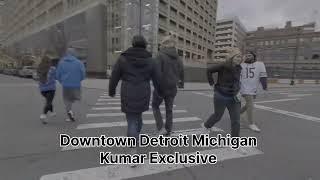 Detroit downtown || Kumar Exclusive