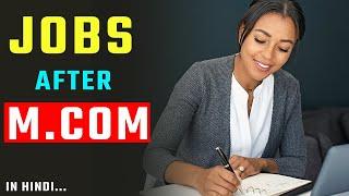 what to do after M.com? how to apply a job after M.com