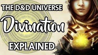 D&D Universe: Divination