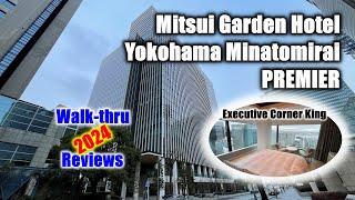 [Japan Hotel] Mitsui Garden Hotel Yokohama Minatomirai PREMIER Walk-through and Reviews 2024