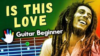 Is This Love Guitar Lessons for Beginners Bob Marley & The Wailers Tutorial | Easy Chords