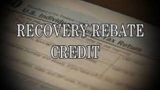 Recovery Rebate Tax Credit | How to Claim the Credit