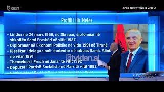 Profili politik i Ilir Metës/ Ngjitja në majat më të larta deri te arrestimi nga SPAK