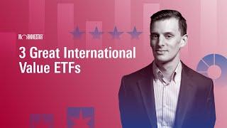 3 Great International Value ETFs