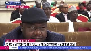 Federal Government Committed To Its Full Implementation Of Justice Sector Reform - AGF Fagbemi