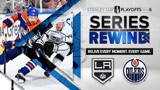 Oil Kings | SERIES REWIND | Los Angeles Kings vs. Edmonton Oilers