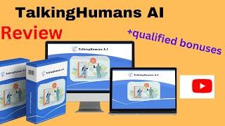 TalkingHumans AI  Review : !!! Don`t get TalkingHumans AI without bonuses !!!