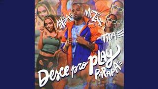 Mc Zaac, Anitta & Tyga - Desce Pro Play (PA PA PA) [Official Audio]