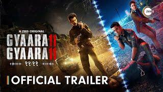 Gyaarah Gyaarah | Official Trailer | Raghav, Kritika, Dhairya | A ZEE5 Original | Premieres 9th Aug