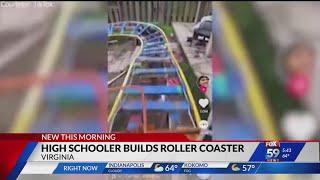 High schooler builds roller coaster