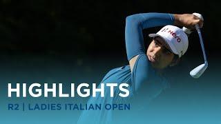 Second Round Highlights | Ladies Italian Open