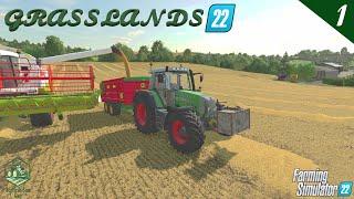 Grasslands 22 Ep1 / First Harvest & Cutting Silage / Farming Simulator 22 / FS22