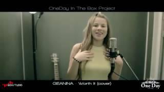 Geanina Mîndrescu - „Worth It” (Cover)