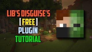 Lib's Disguise Plugin Tutorial Free On Aternos