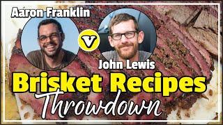 Brisket Recipes | Aaron Franklin v. John Lewis | BBQ Champion Harry Soo SlapYoDaddyBBQ.com