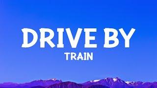 @train - Drive By (Lyrics)