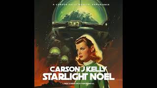 CARSON J KELLY - STRANGE WORLD (Instrumental) (Audio) | STARLIGHT NOEL