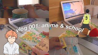 vlog 001 | anime, online school ٩(◕‿◕｡)۶