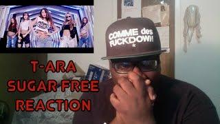 T-ara (티아라) - SUGAR FREE (슈가프리) MV Reaction