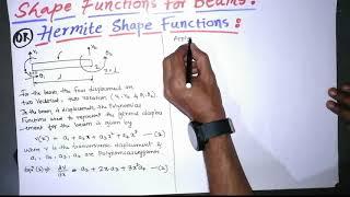 Shape Functions for Beam elements | Hermite Shape Functions for Beam element