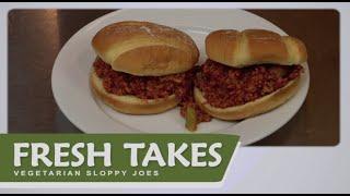 Vegetarian Sloppy Joes: Fresh Takes