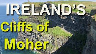 Ireland’s Cliffs of Moher, complete visit