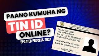 PAANO KUMUHA NG TIN ID ONLINE? PAANO KUMUHA NG DIGITAL TIN ID ONLINE? Updated Process 2024