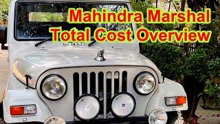 Operating Costs and Total Costs of Ownership of my Mahindra Marshal