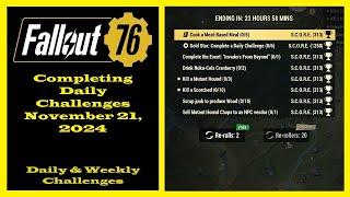 Completing Daily Challenges For November 21, 2024 - Fallout 76 Daily Challenge Guide