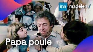 Papa Poule, la série culte des 80s  Épisode complet  | À retrouver sur madelen-INA