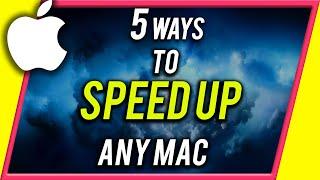 How to Speed Up Your Mac