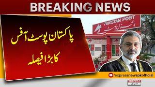 Pakistan Post take big step about Threatening letters to judges | Express News