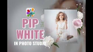 Белые PiP-эффекты в фотостудии | Новые фотоэффекты | Романтические фоторамки | Приложение для фото