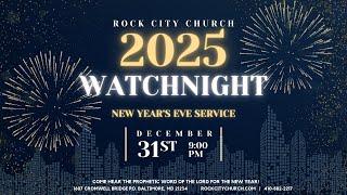 December 31, 2024 | Watchnight Service | Rock City Church