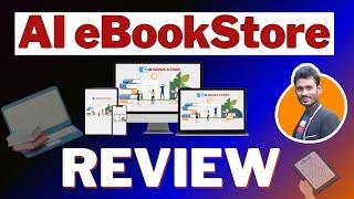 AI eBookStore Review Create Your Very Own eBook Selling Store!