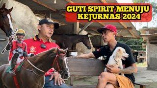 Kuda pacu GUTI SPIRIT Menuju KEJURNAS Di Pulau Jawa. BERSAMA JOKI JOULAN MALEKE. Pelatih T. RORI